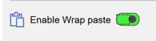 Screenshot of the Enable Wrap Paste option on the Wrap tab